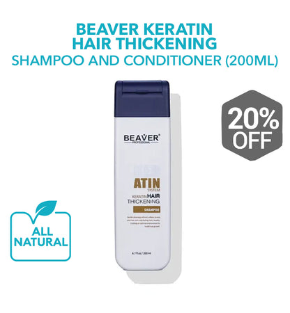 Beaver Keratin Hair Thickening Shampoo and Conditioner (200ml)
